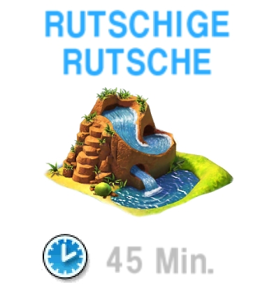 Rutschige Rutsche        